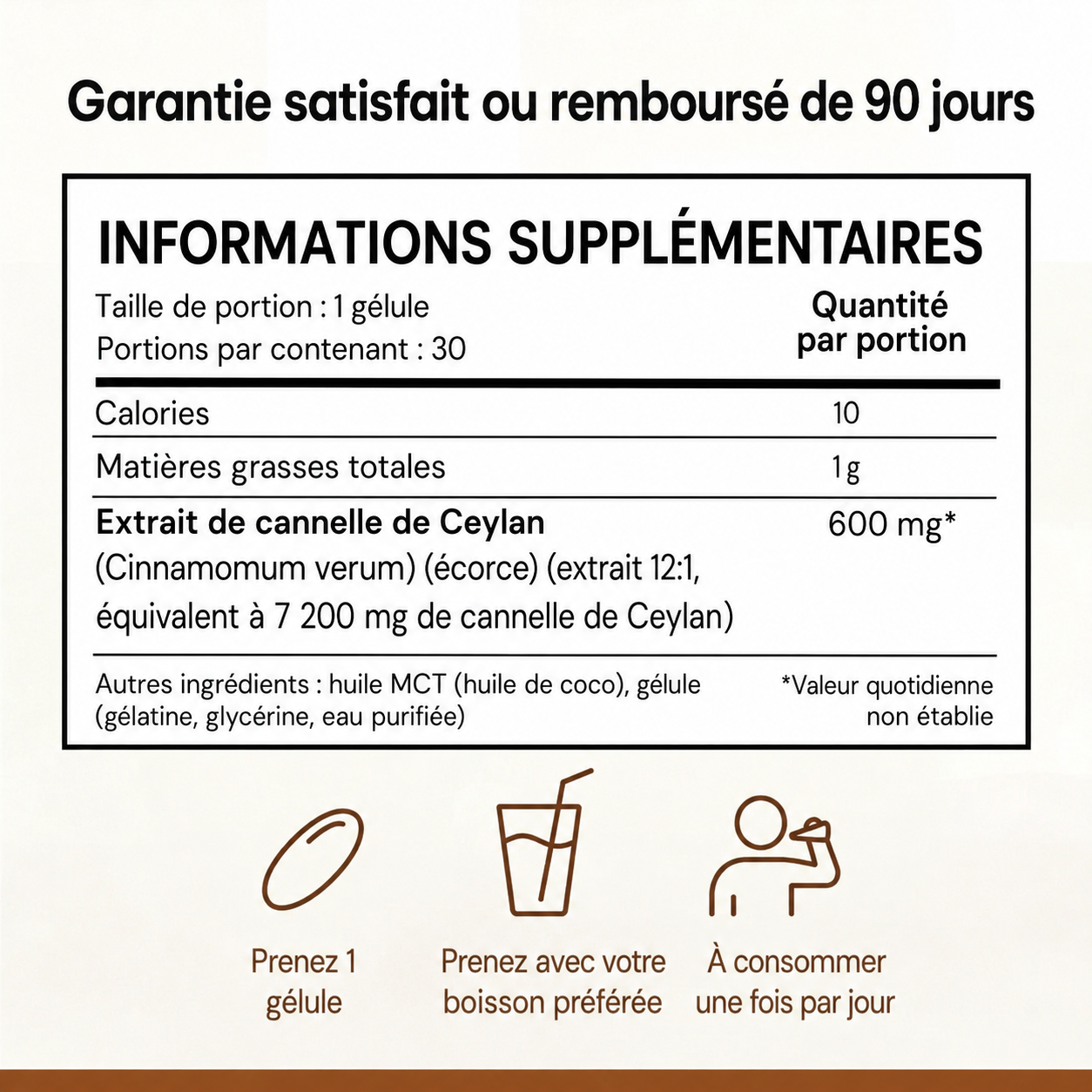 Cannelle de Ceylan, équivalent à 7 200 mg, avec de l’huile MCT
